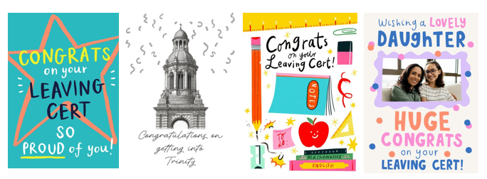 Four Leaving Cert congratulations greeting cards including designs for Trinity College and a daughter card with photo.